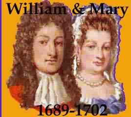 William & Mary (1689-1702)
