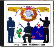 Young Guns Into The Millennium
