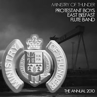 Protestant Boys Flute Band East Belfast - Ministry of Thunder