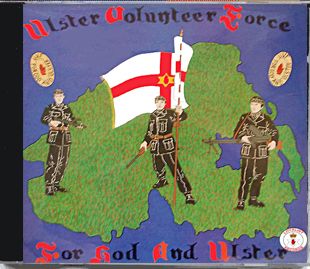 Ulster Volunteer Force  -  For God And Ulster