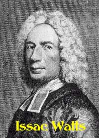 Isaac Watts (1674-1748)